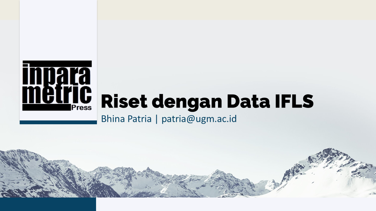 Riset dengan data IFLS