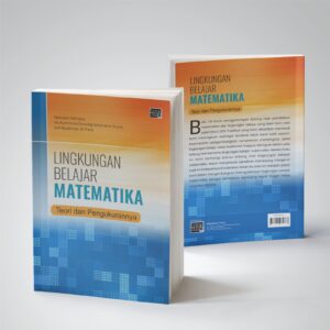 LINGKUNGAN BELAJAR MATEMATIKA: TEORI DAN PENGUKURANNYA